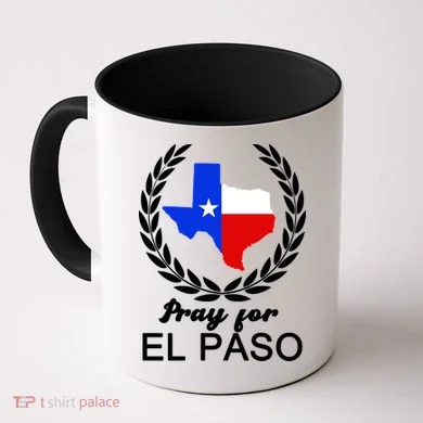 Pray For El Paso Coffee Mug