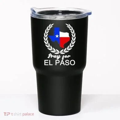 Pray For El Paso Tumbler