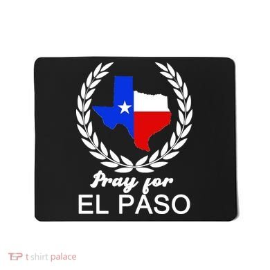 Pray For El Paso Mousepad