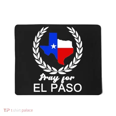 Pray For El Paso Mousepad