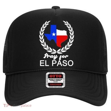 Pray For El Paso Hat