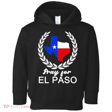 Pray For El Paso Toddler Hoodie