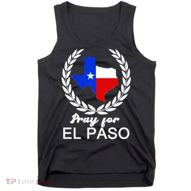 Pray For El Paso Tank Top