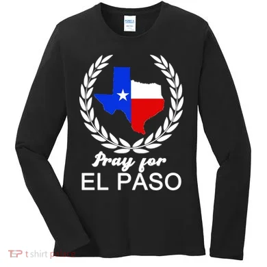 Pray For El Paso Women's Long Sleeve Shirt