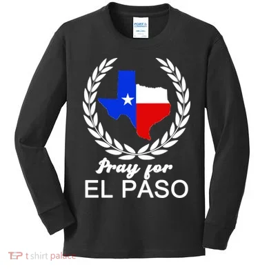 Pray For El Paso Kids Long Sleeve Shirt