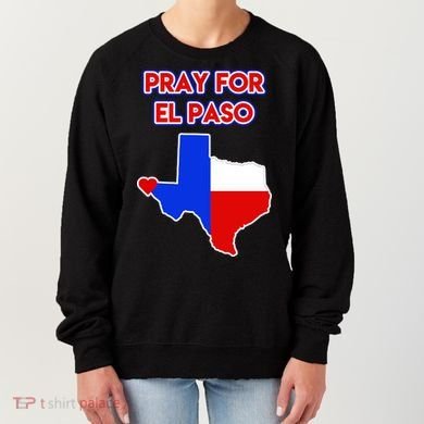 Pray For El Paso Texas Women's Sweatshirt