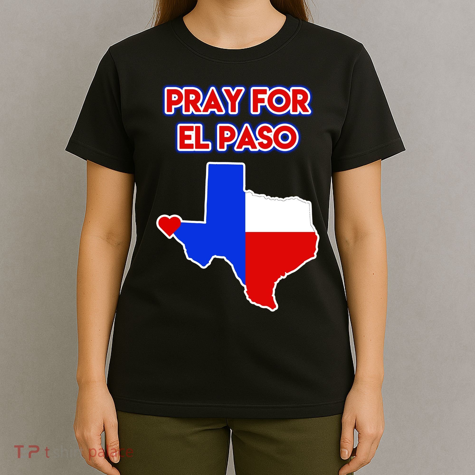 Pray For El Paso Texas T-Shirt