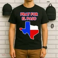 Pray For El Paso Texas T-Shirt thumb 6