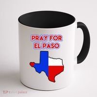 Pray For El Paso Texas Coffee Mug thumb 1