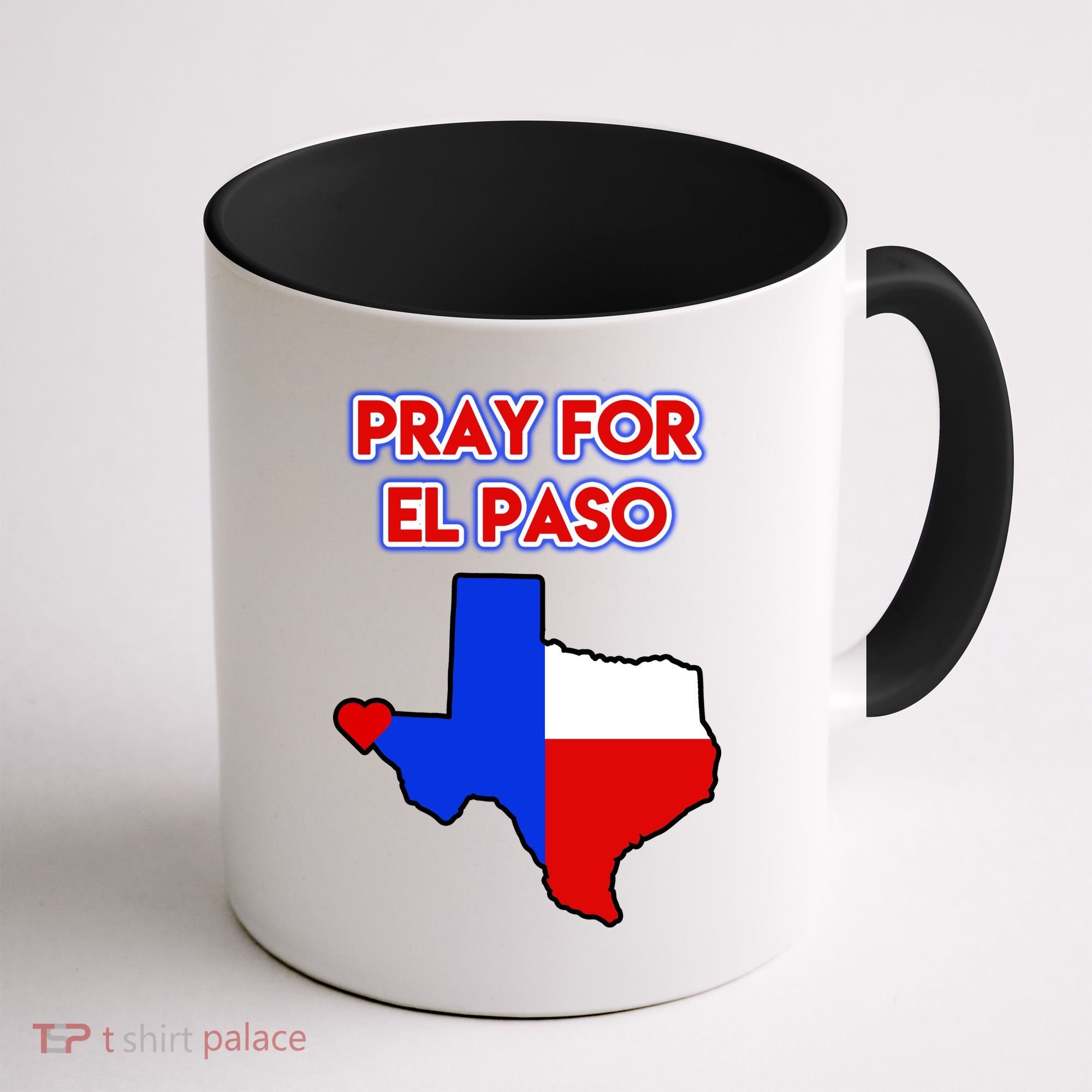 Pray For El Paso Texas Coffee Mug