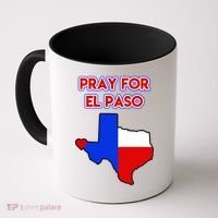 Pray For El Paso Texas Coffee Mug thumb 0