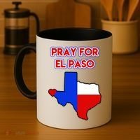 Pray For El Paso Texas Coffee Mug thumb 4