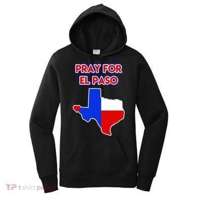 Pray For El Paso Texas Women's Hoodie