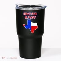Pray For El Paso Texas Tumbler thumb 0