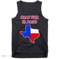 Pray For El Paso Texas Tank Top thumb 0