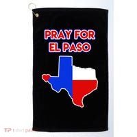 Pray For El Paso Texas Golf Towel thumb 0