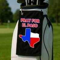 Pray For El Paso Texas Golf Towel thumb 2