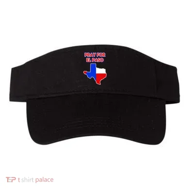 Pray For El Paso Texas Visor