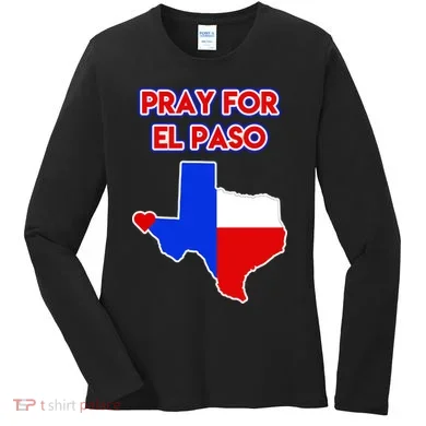 Pray For El Paso Texas Women's Long Sleeve Shirt