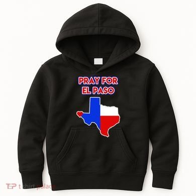 Pray For El Paso Texas Kids Hoodie