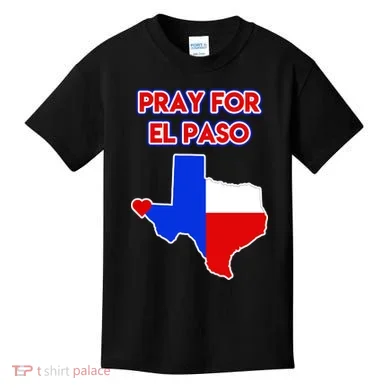 Pray For El Paso Texas Kids T-Shirt