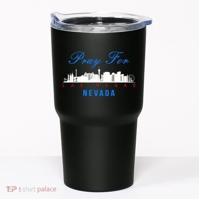 Pray For Las Vegas Nevada Tumbler