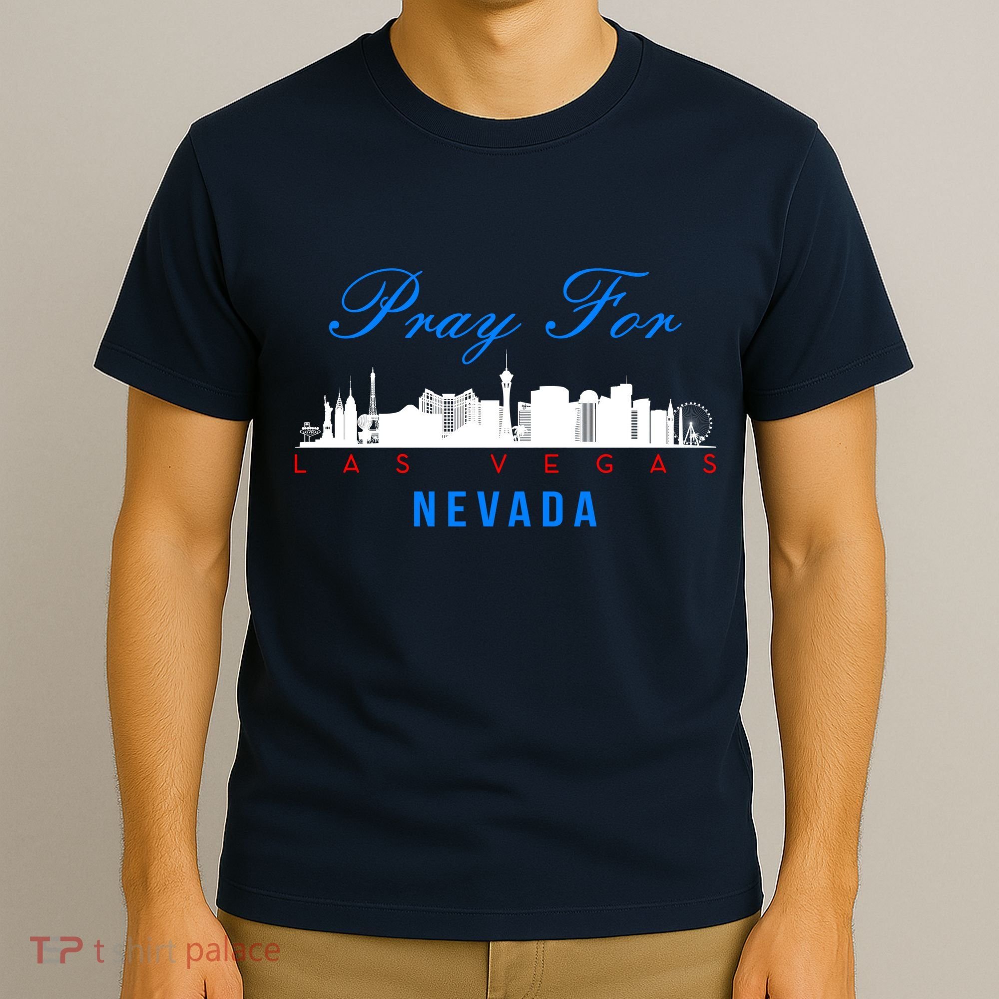 Pray For Las Vegas Nevada T-Shirt