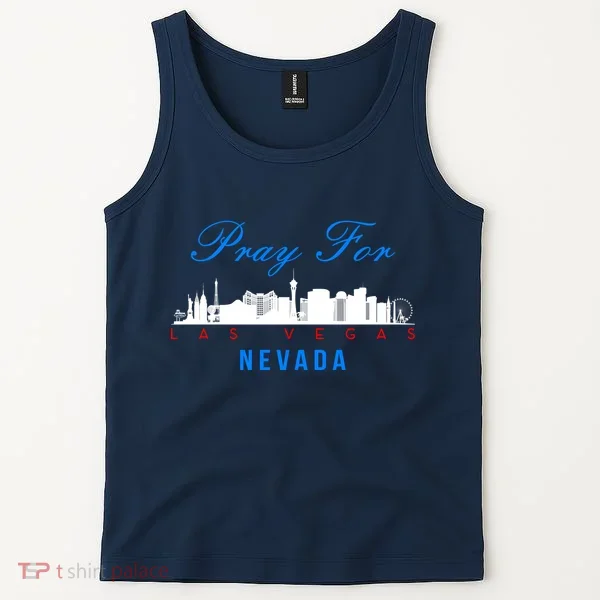 Pray For Las Vegas Nevada Tank Top