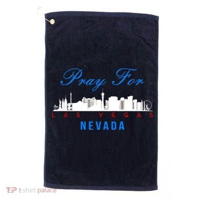 Pray For Las Vegas Nevada Golf Towel