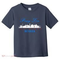 Pray For Las Vegas Nevada Toddler T-Shirt thumb 0