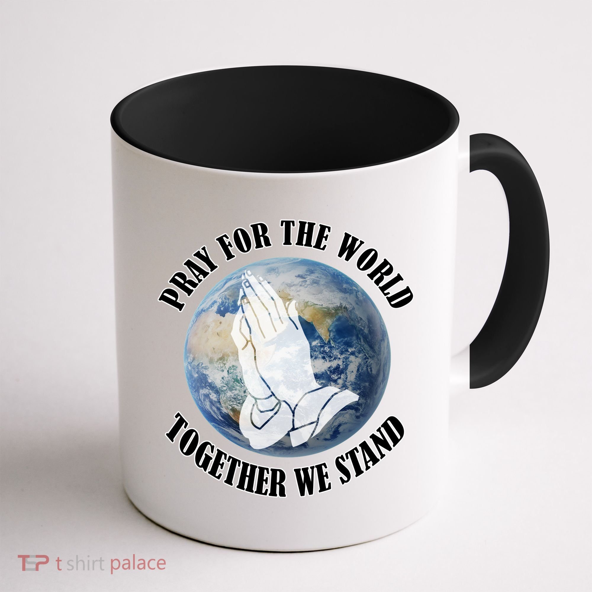 Pray For The World Together We Stand Coffee Mug