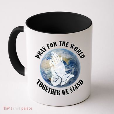 Pray For The World Together We Stand Coffee Mug