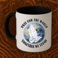 Pray For The World Together We Stand Coffee Mug thumb 2