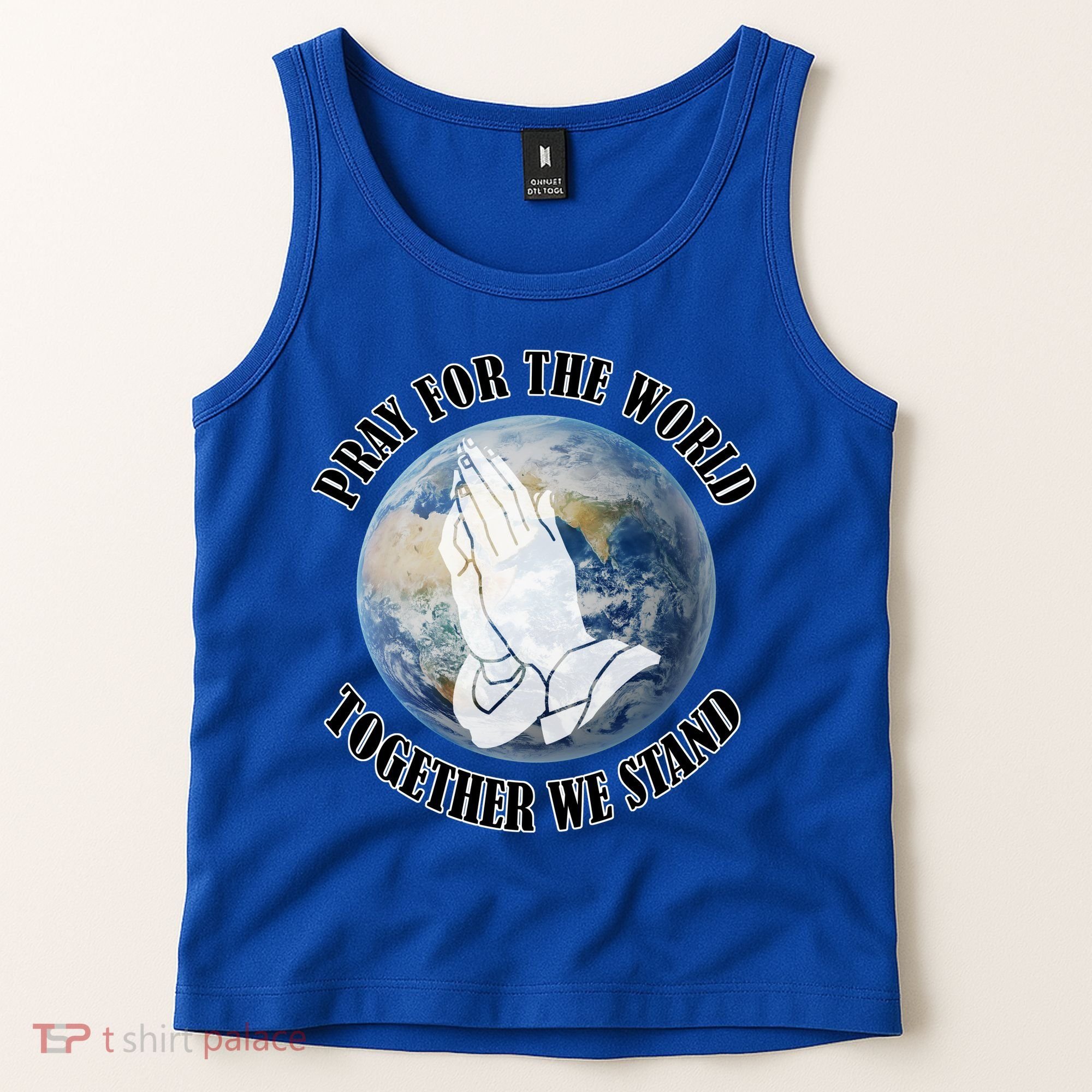 Pray For The World Together We Stand Tank Top