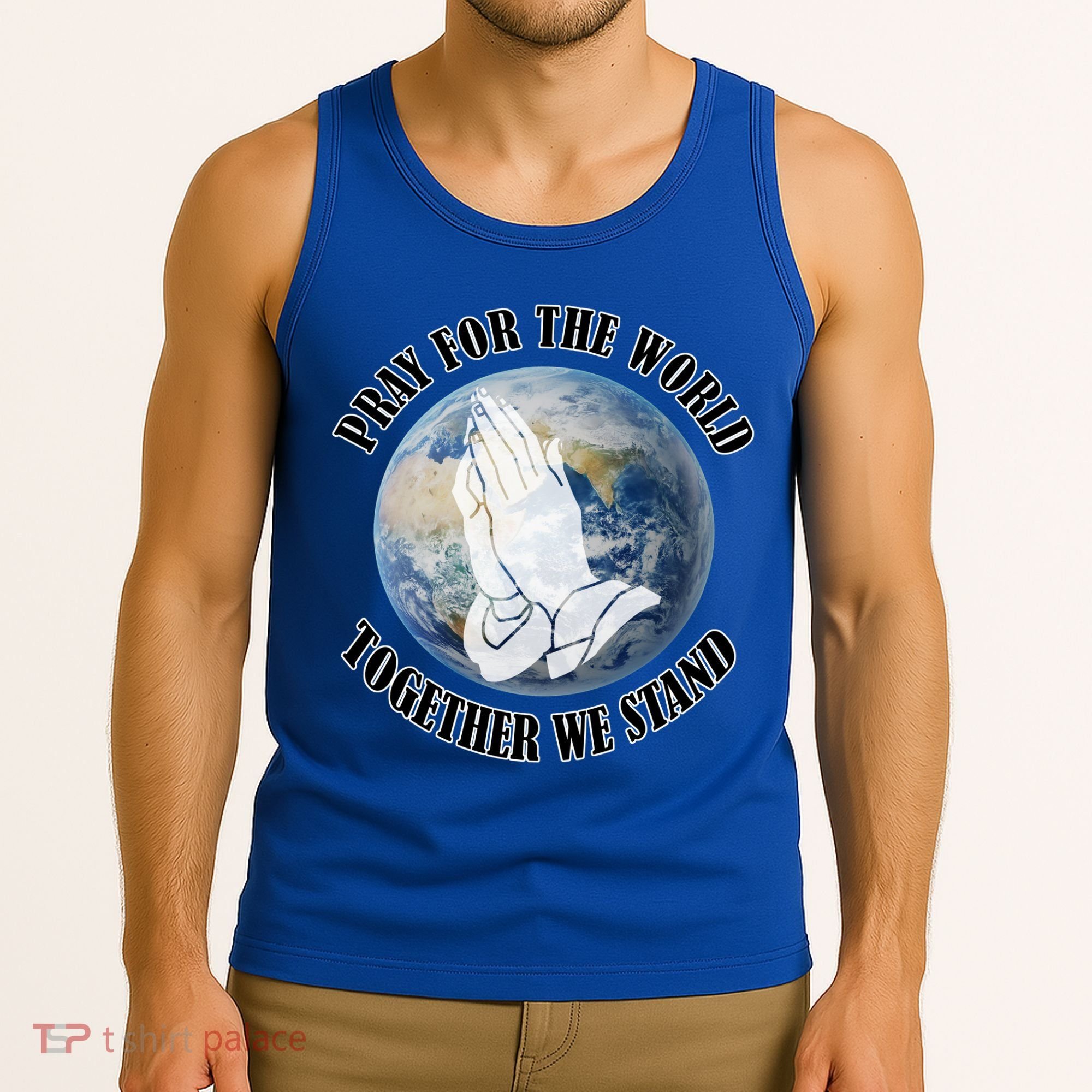 Pray For The World Together We Stand Tank Top