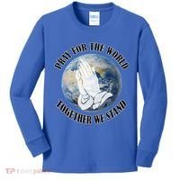 Pray For The World Together We Stand Kids Long Sleeve Shirt thumb 0