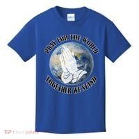Pray For The World Together We Stand Kids T-Shirt thumb 0