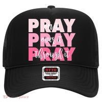 Pray On It Over It Through It Hat thumb 0