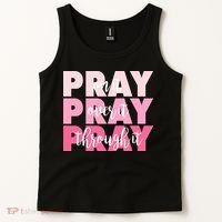 Pray On It Over It Through It Tank Top thumb 2