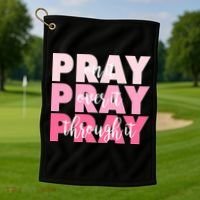 Pray On It Over It Through It Golf Towel thumb 1