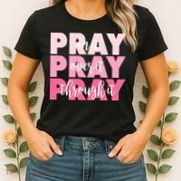 Pray On It Over It Through It Women's T-Shirt thumb 2