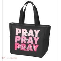 Pray On It Over It Through It Tote Bag thumb 3
