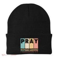 Pray Witout Ceasing 1 Thessalonians 5:17 Beanie thumb 0