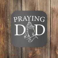 Praying Dad Coaster thumb 0