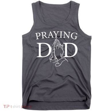 Praying Dad Tank Top