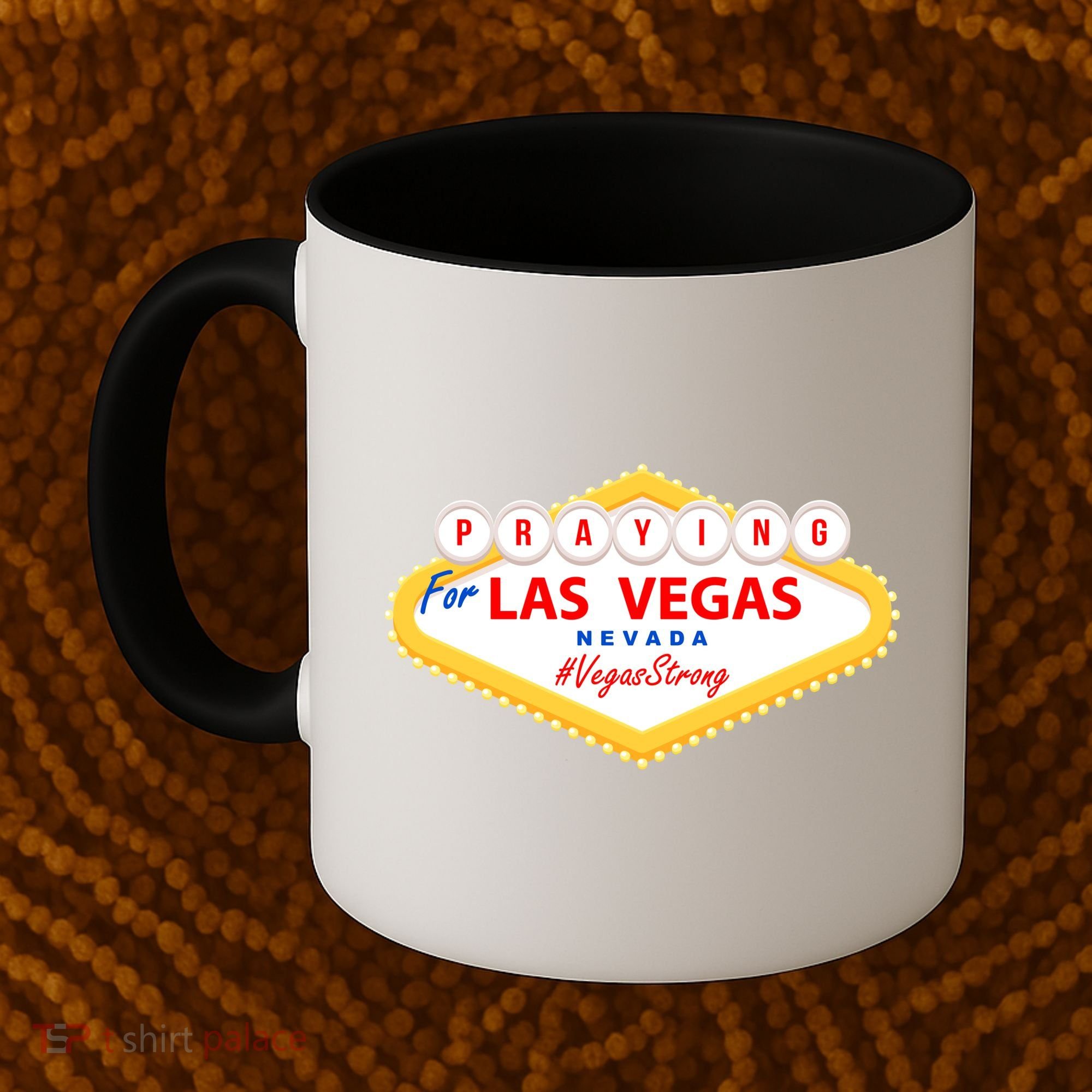 Praying For Las Vegas Nevada Vegas Strong Coffee Mug