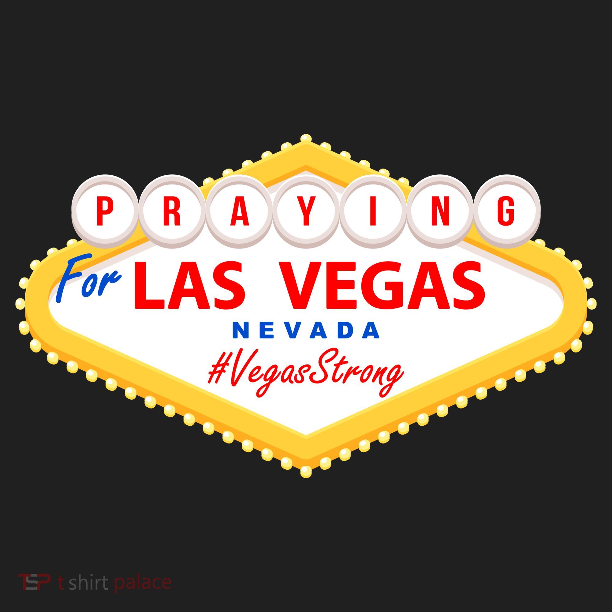 Praying For Las Vegas Nevada Vegas Strong Tumbler