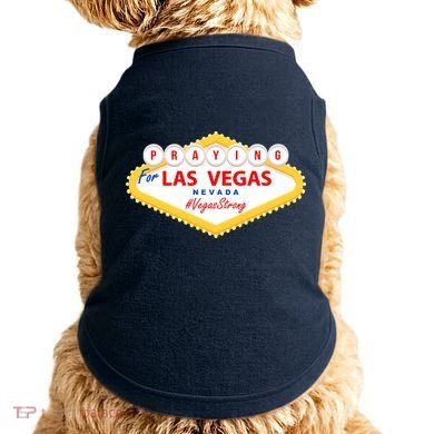 Praying For Las Vegas Nevada Vegas Strong Doggie Tank