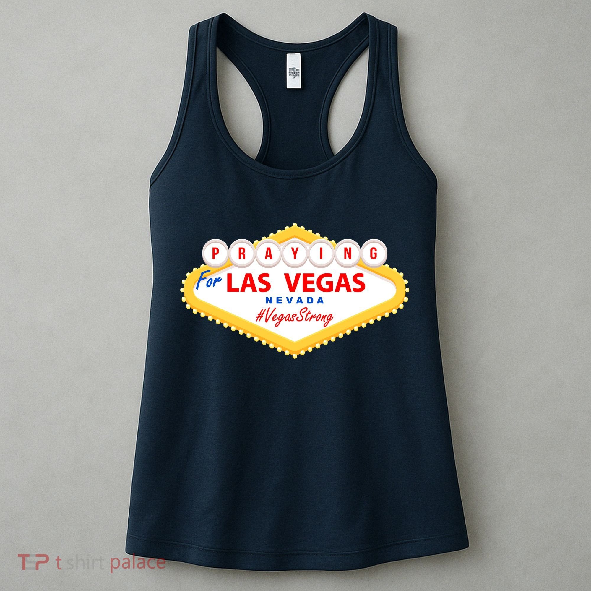Praying For Las Vegas Nevada Vegas Strong Women's Tank Top