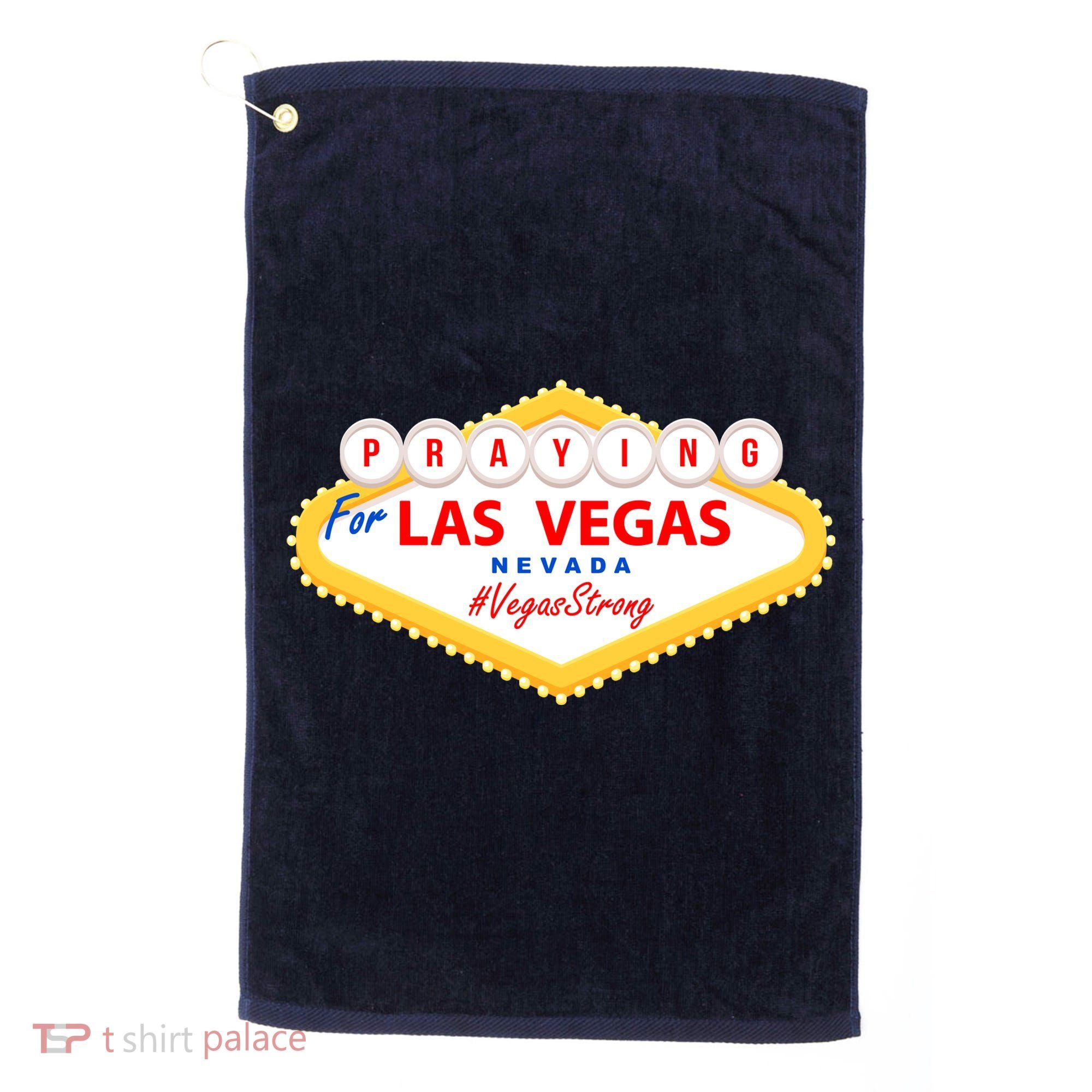 Praying For Las Vegas Nevada Vegas Strong Golf Towel